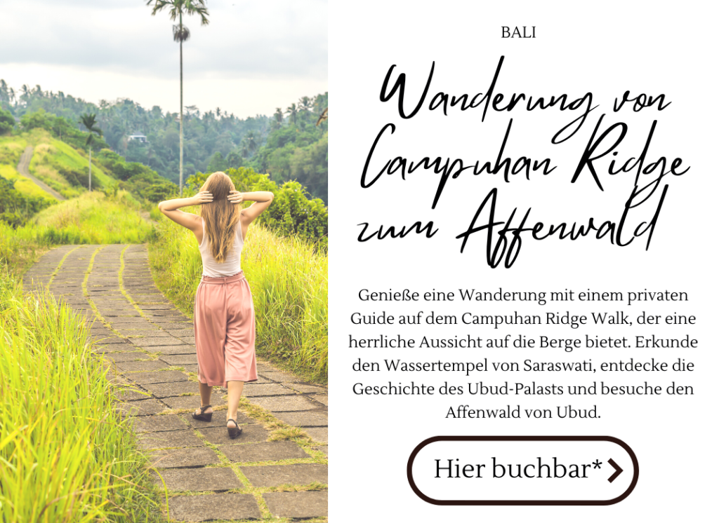 Campuhan Ridge Walk Bali geführte Tour
