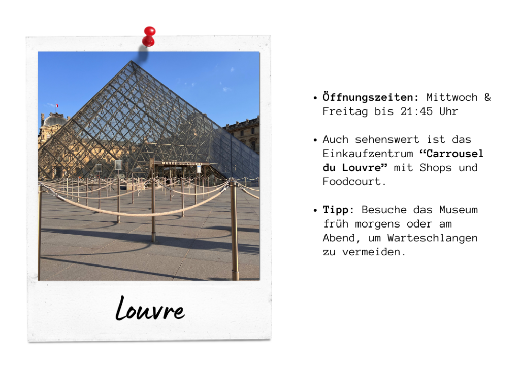 Louvre Paris wann ist der Beste Tag für einen Besuch